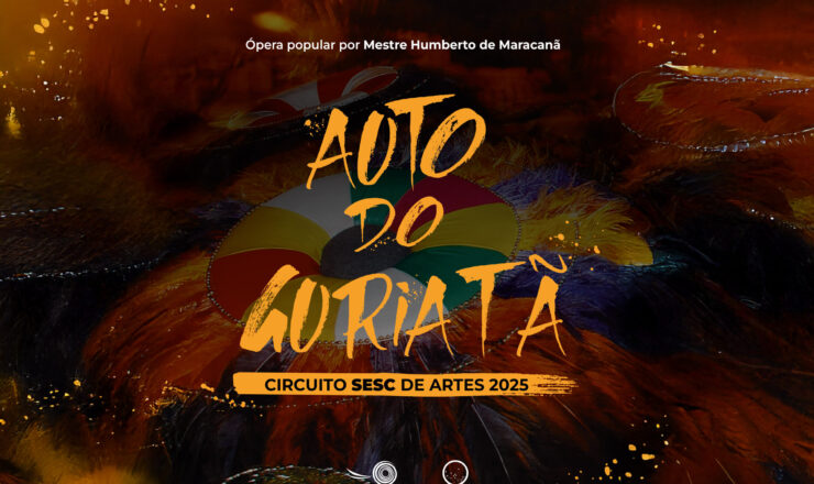 Auto do Guriatã (Circuito Sesc de Artes) – Dom